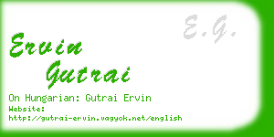 ervin gutrai business card